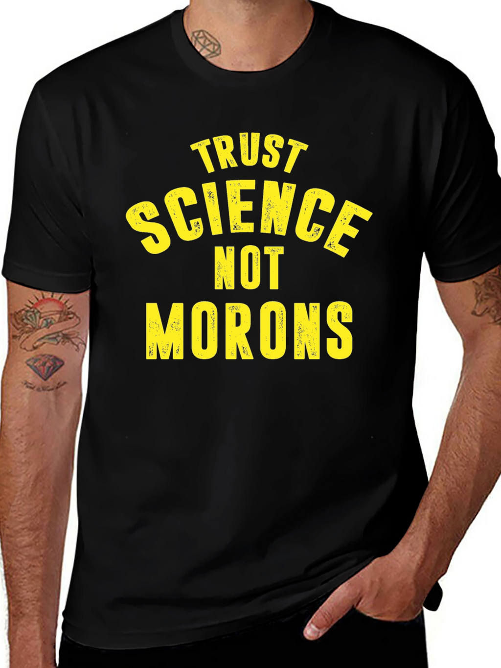 Trust Science Not Morons Graphic T-Shirt