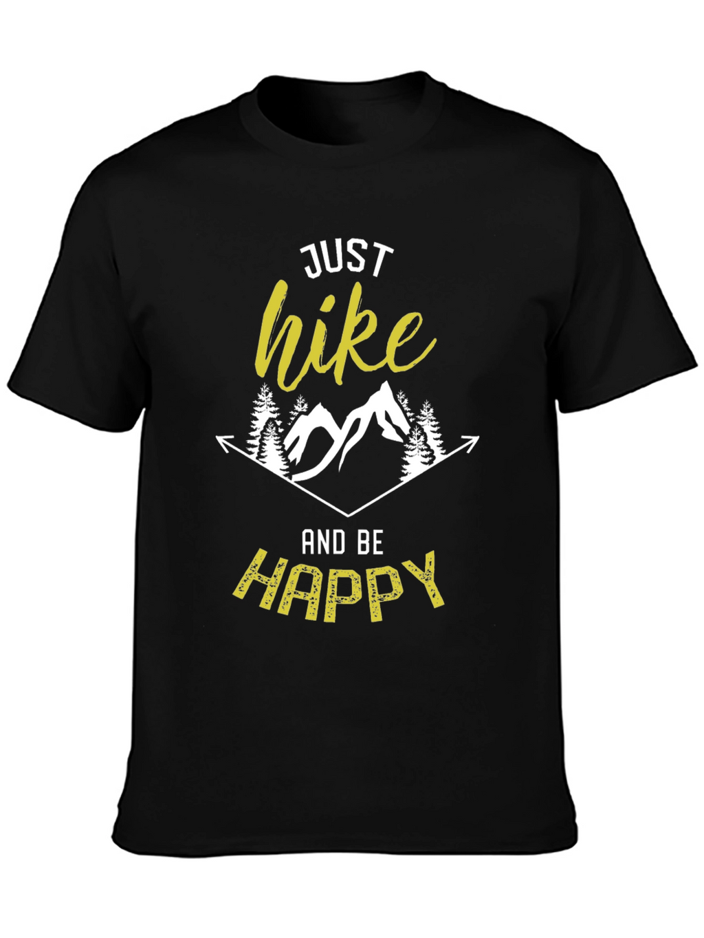 Just Hike and Be Happy Graphic Tee