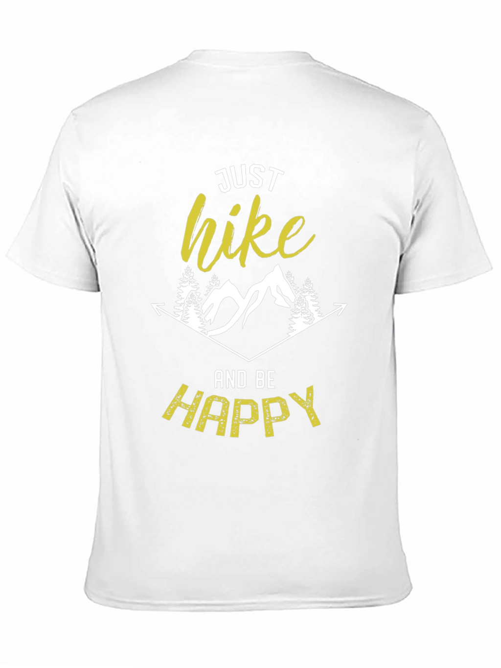 Just Hike and Be Happy Graphic Tee