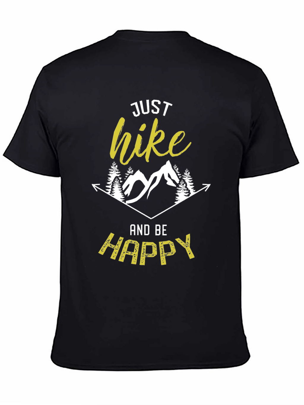 Just Hike and Be Happy Graphic Tee