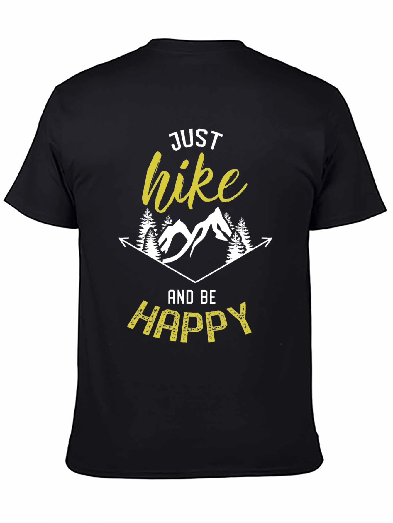 Just Hike and Be Happy Graphic Tee