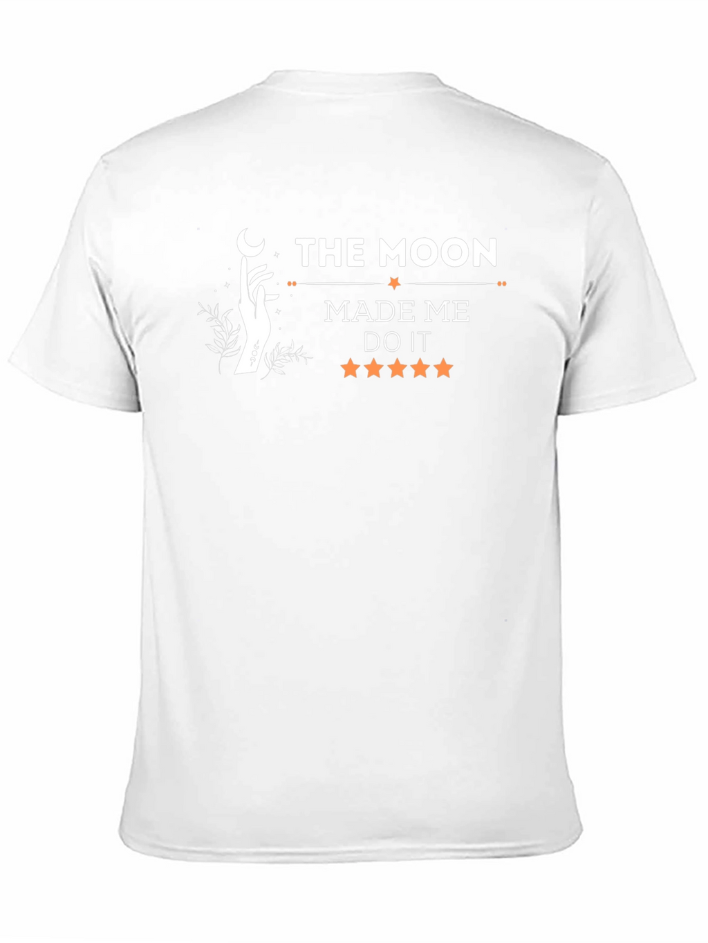 The Moon Made Me Do It Graphic T-Shirt