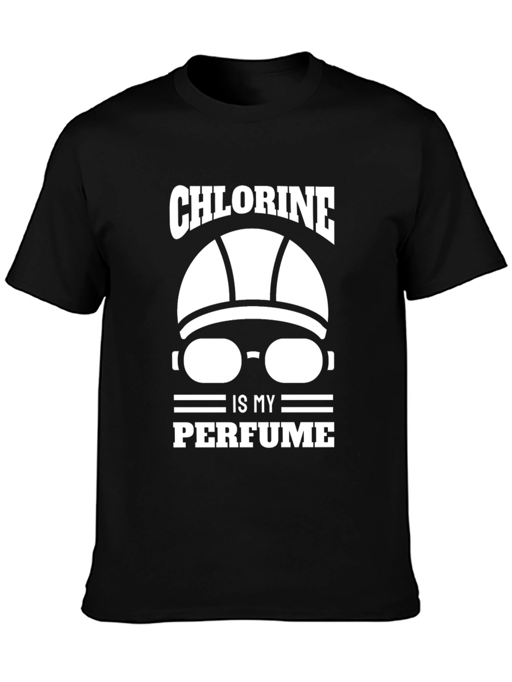 Chlorine is My Perfume Swimmer T-Shirt