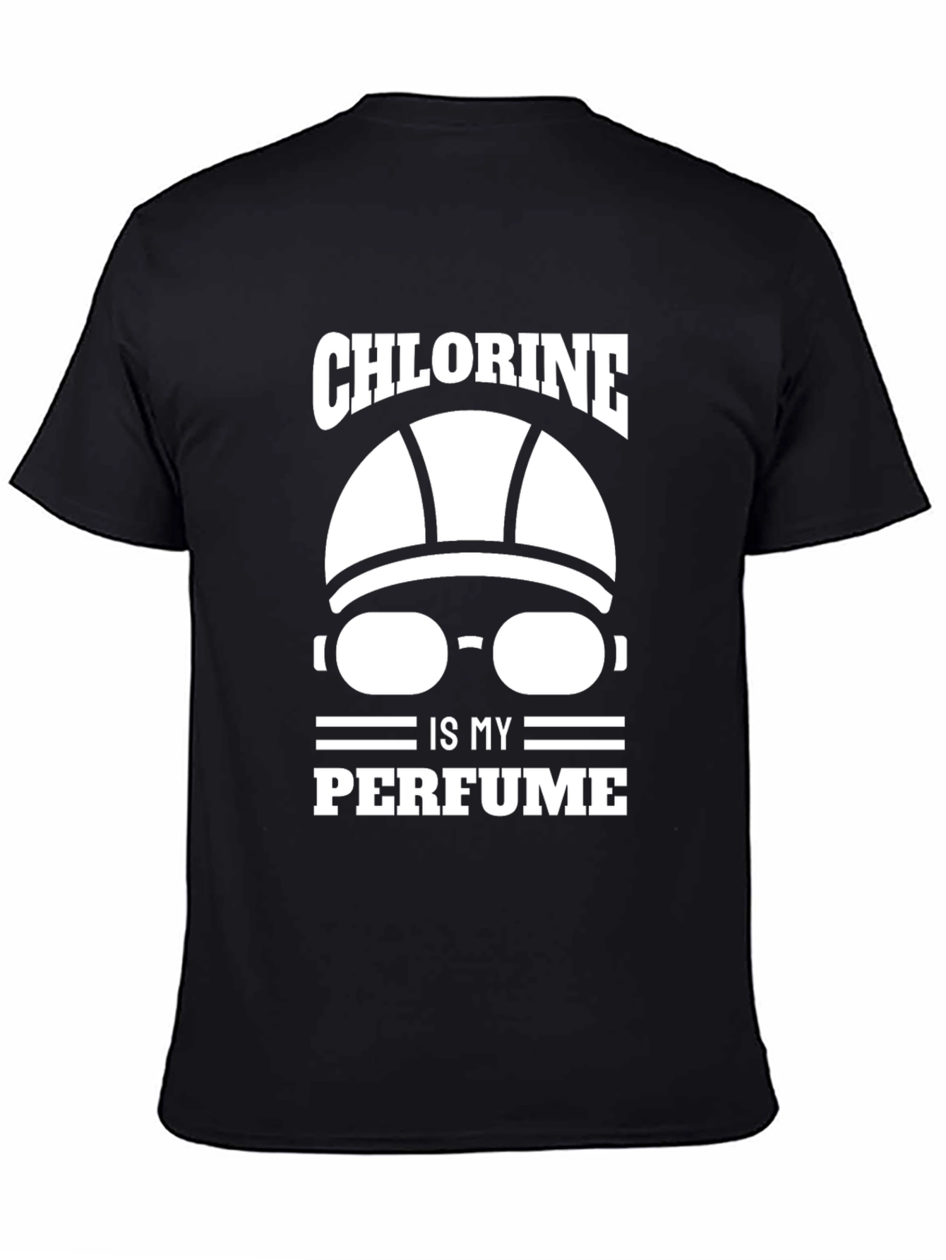 Chlorine is My Perfume Swimmer T-Shirt