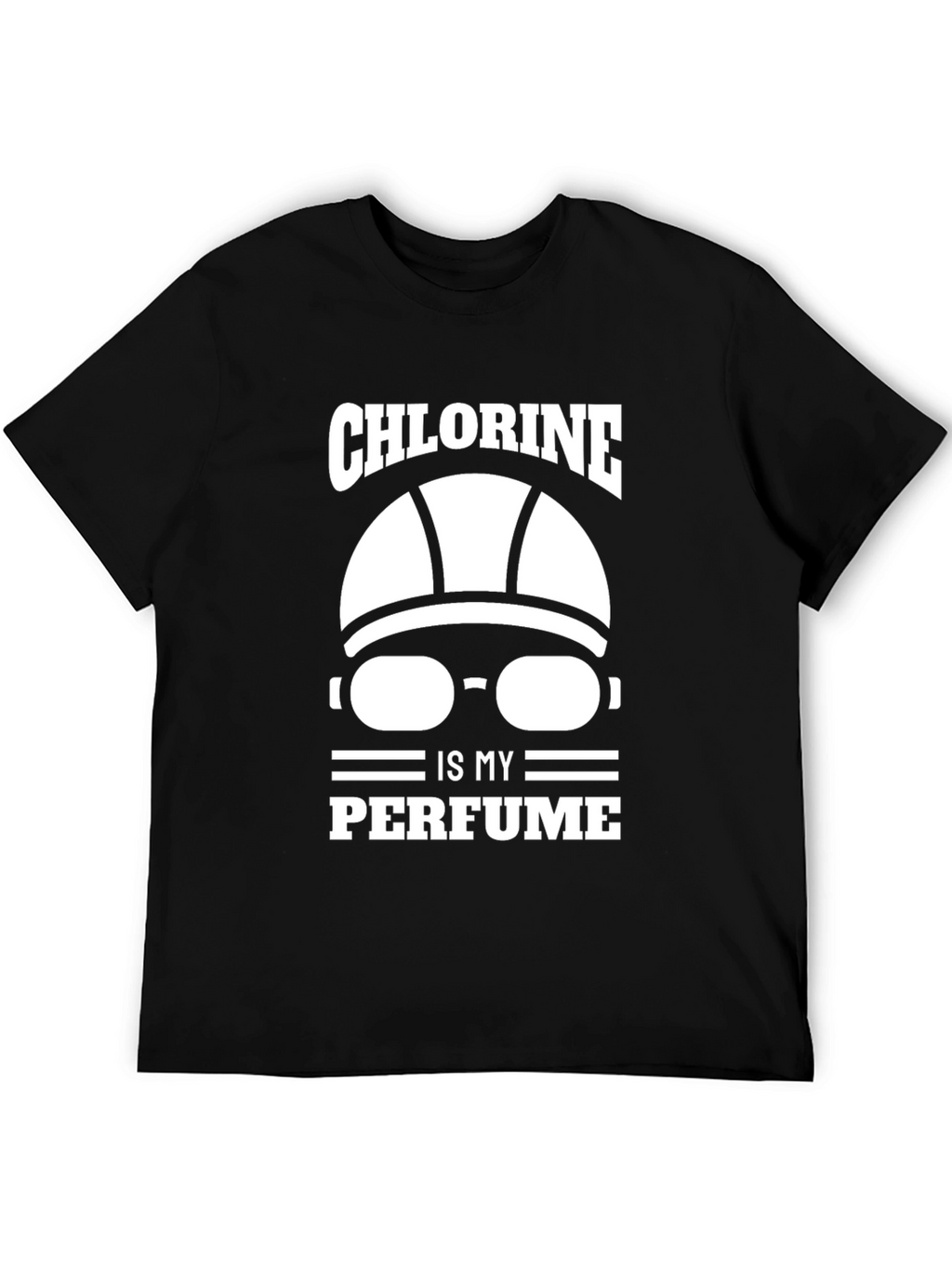 Chlorine is My Perfume Swimmer T-Shirt