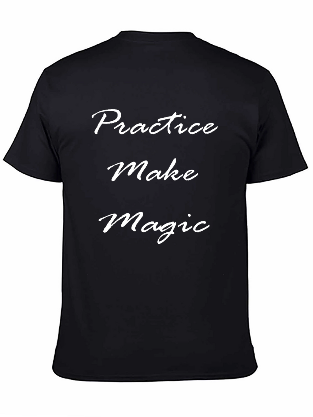 Practice Makes Magic Black T-Shirt