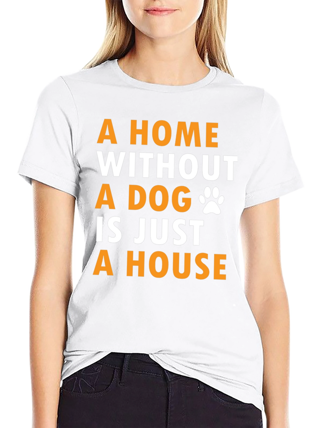 Dog Lover T-Shirt - A Home Without A Dog