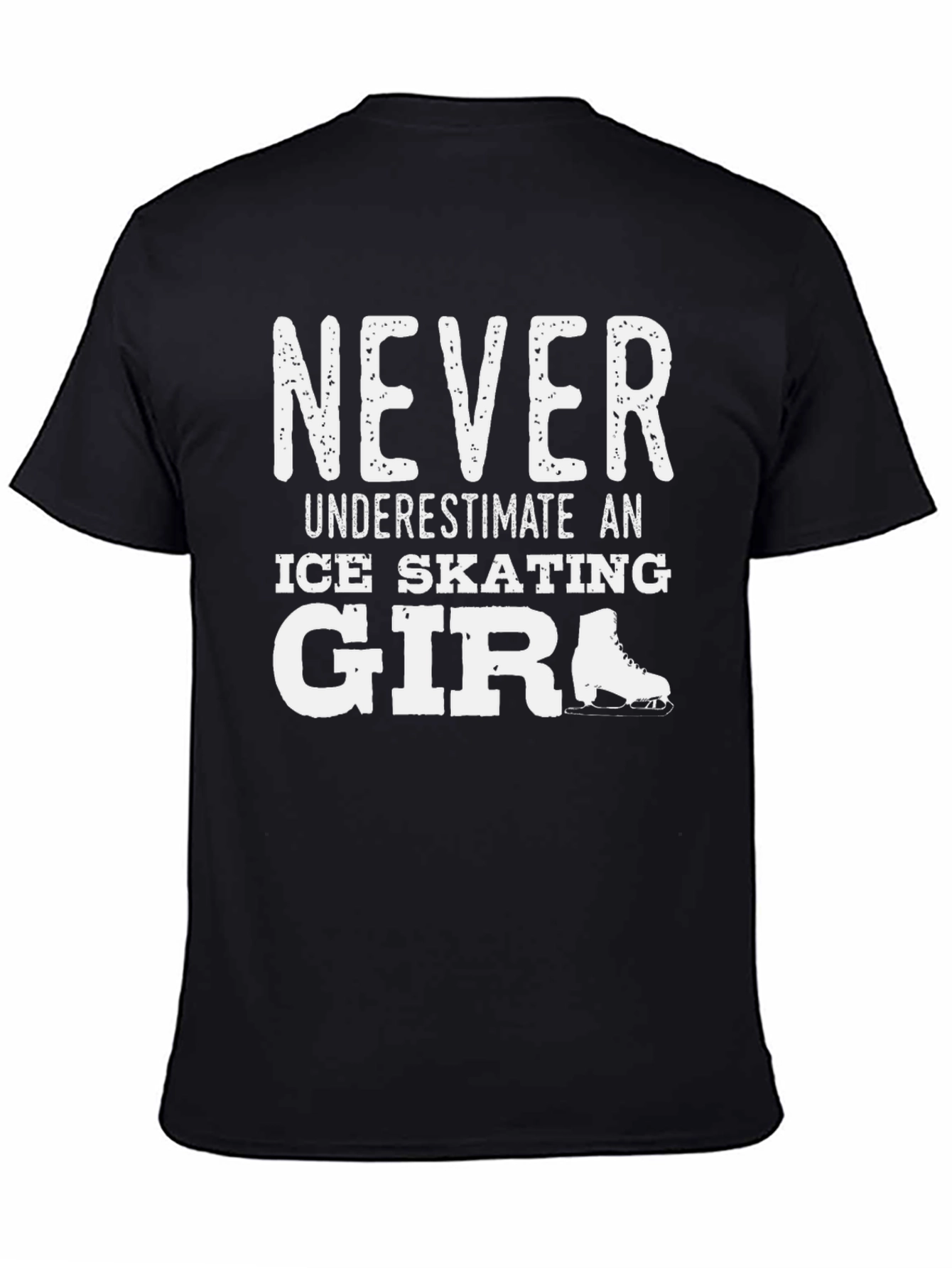 Never Underestimate Ice Skating Girl T-Shirt