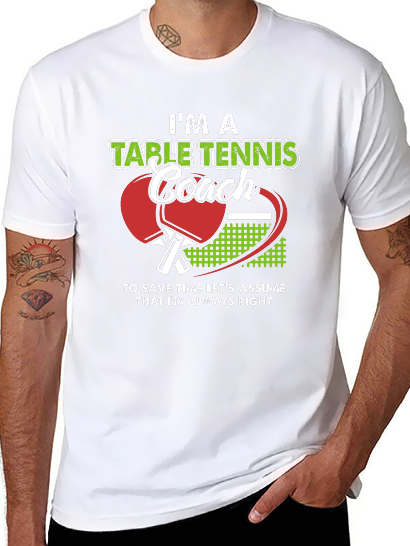 Table Tennis Coach T-Shirt - Always Right!