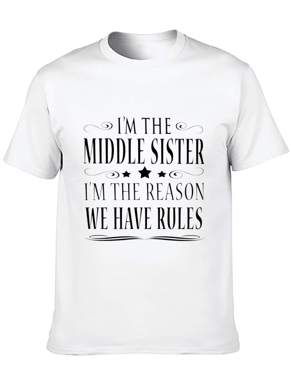 Middle Sister Rules T-Shirt - Black Novelty Tee