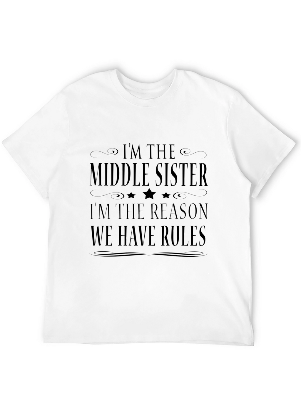 Middle Sister Rules T-Shirt - Black Novelty Tee