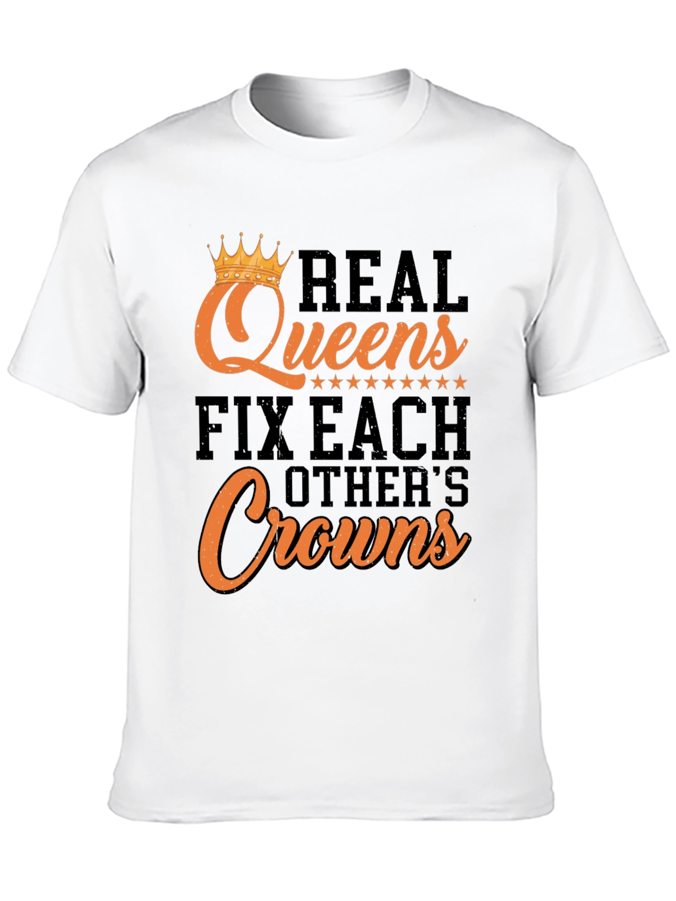 Real Queens Graphic Tee - Fix Each Others Crowns