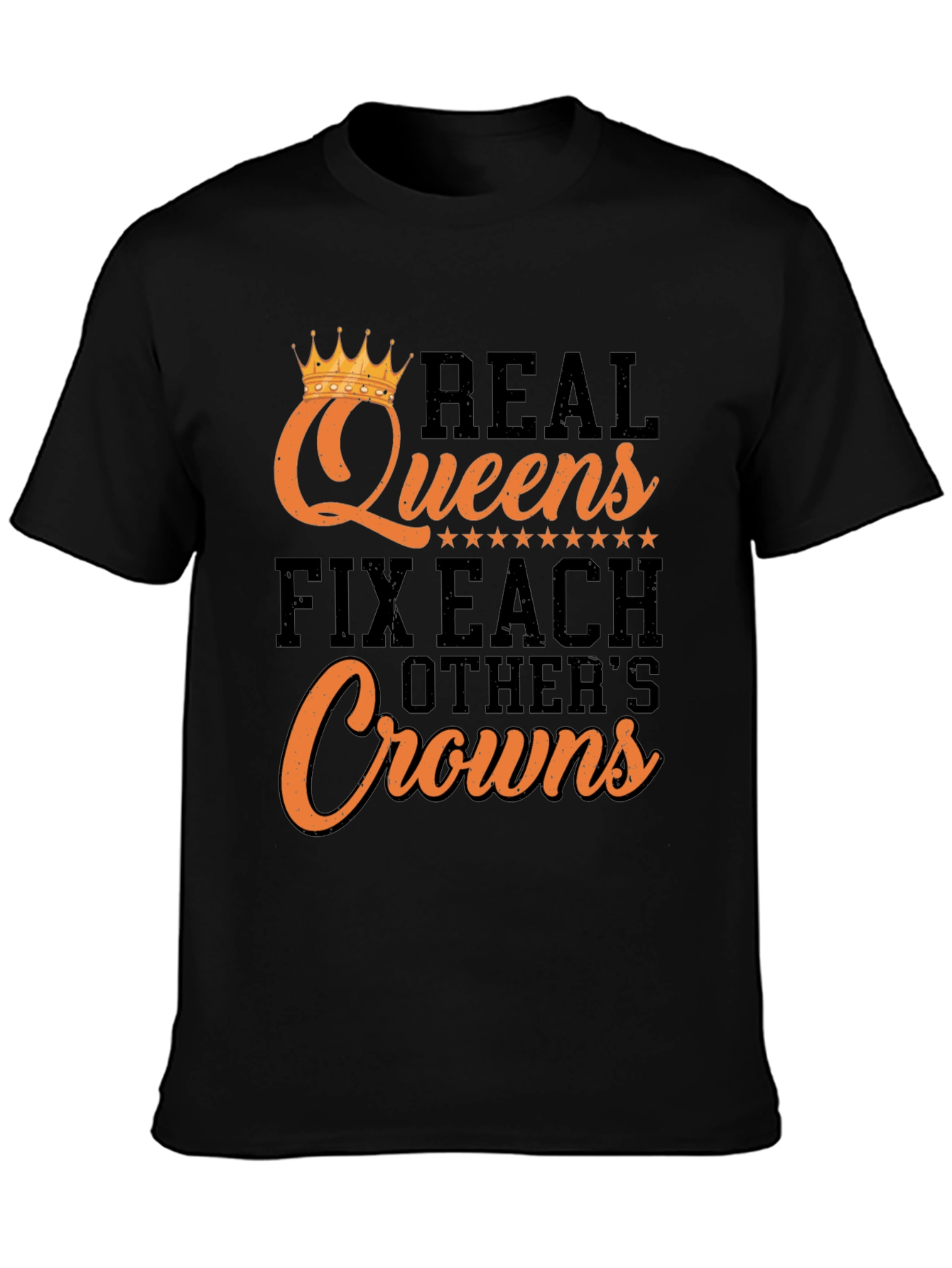 Real Queens Graphic Tee - Fix Each Others Crowns