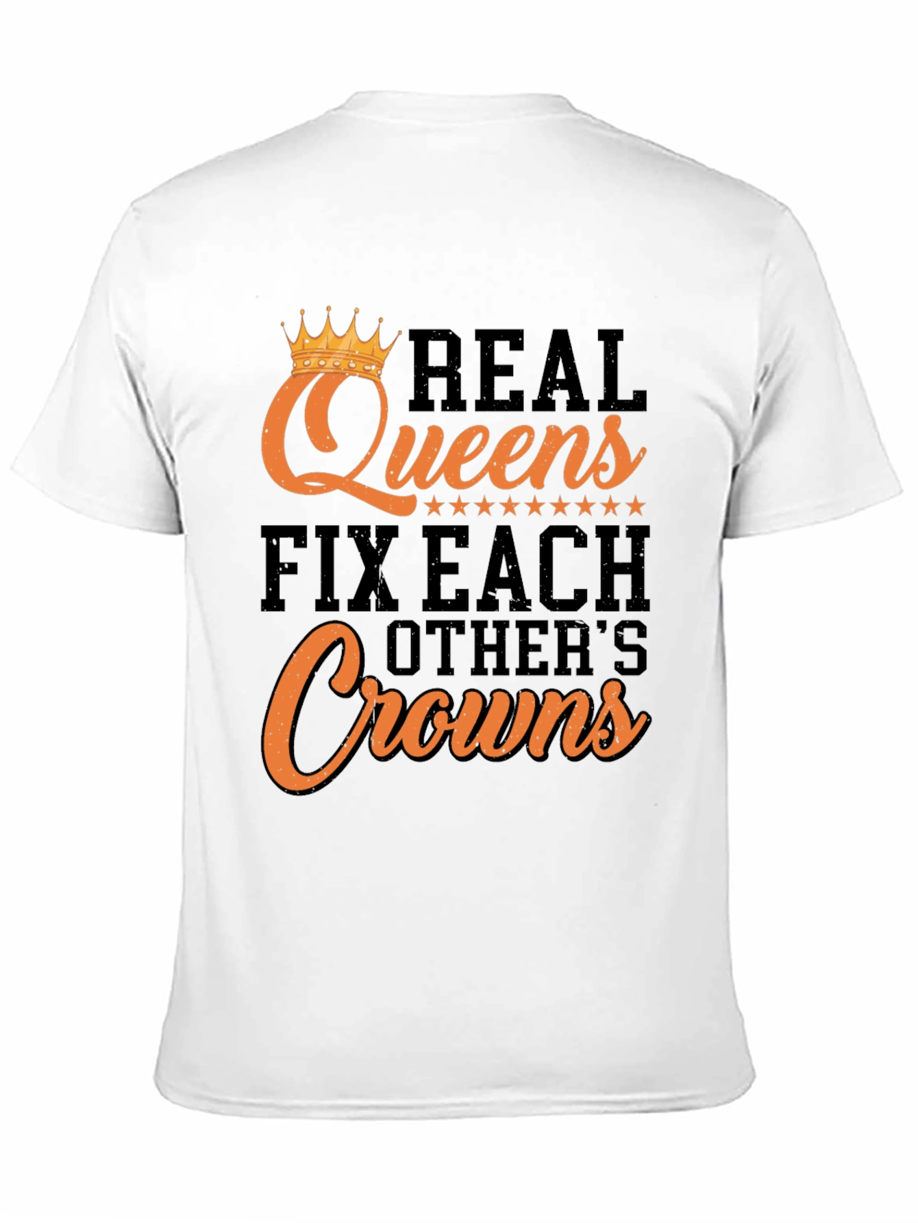 Real Queens Graphic Tee - Fix Each Others Crowns