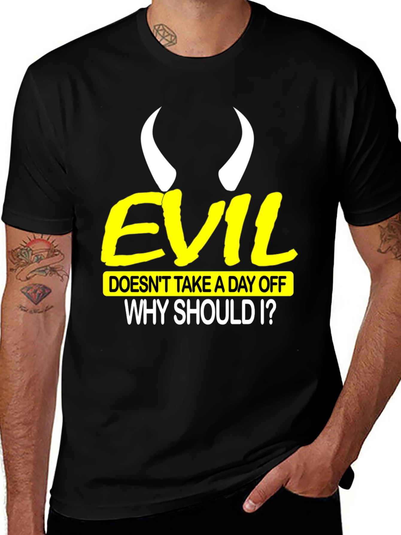 Evil Doesnt Take a Day Off Black T-Shirt