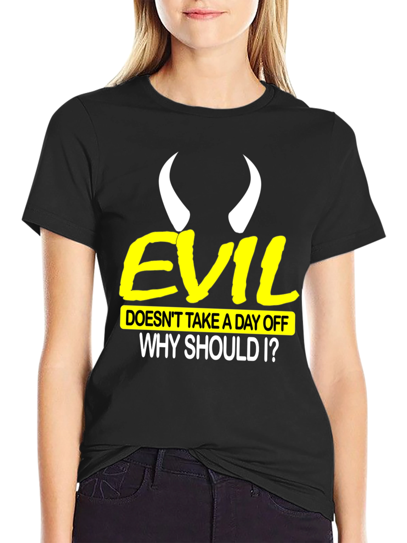 Evil Doesnt Take a Day Off Black T-Shirt