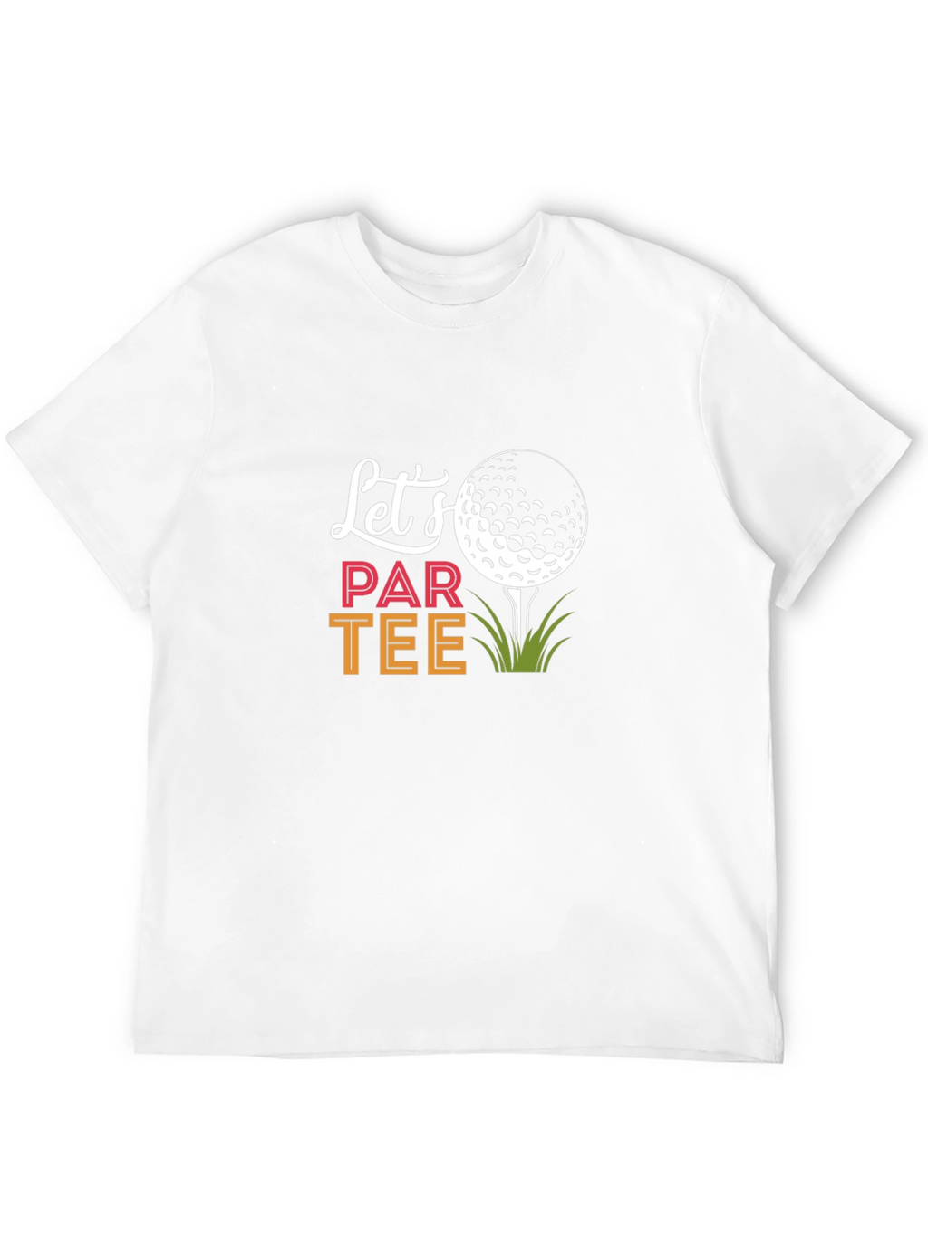 Lets Par Tee Golf T-Shirt