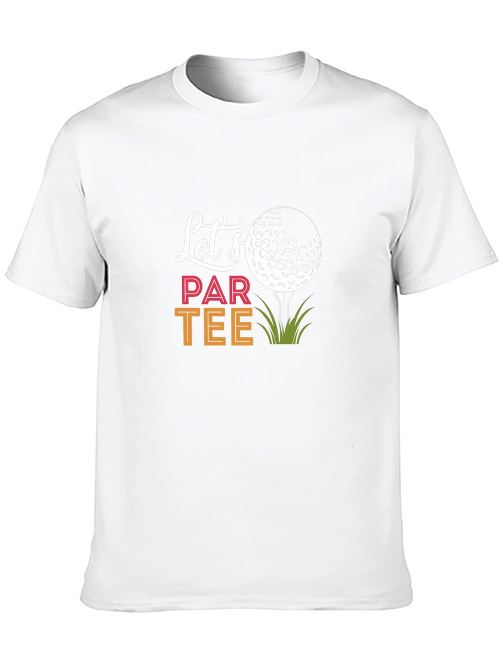 Lets Par Tee Golf T-Shirt