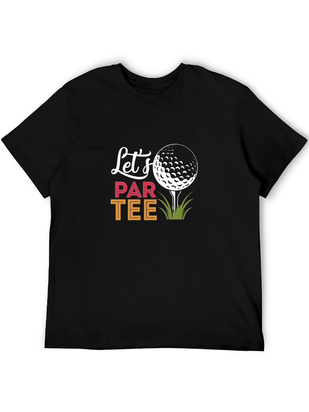 Lets Par Tee Golf T-Shirt
