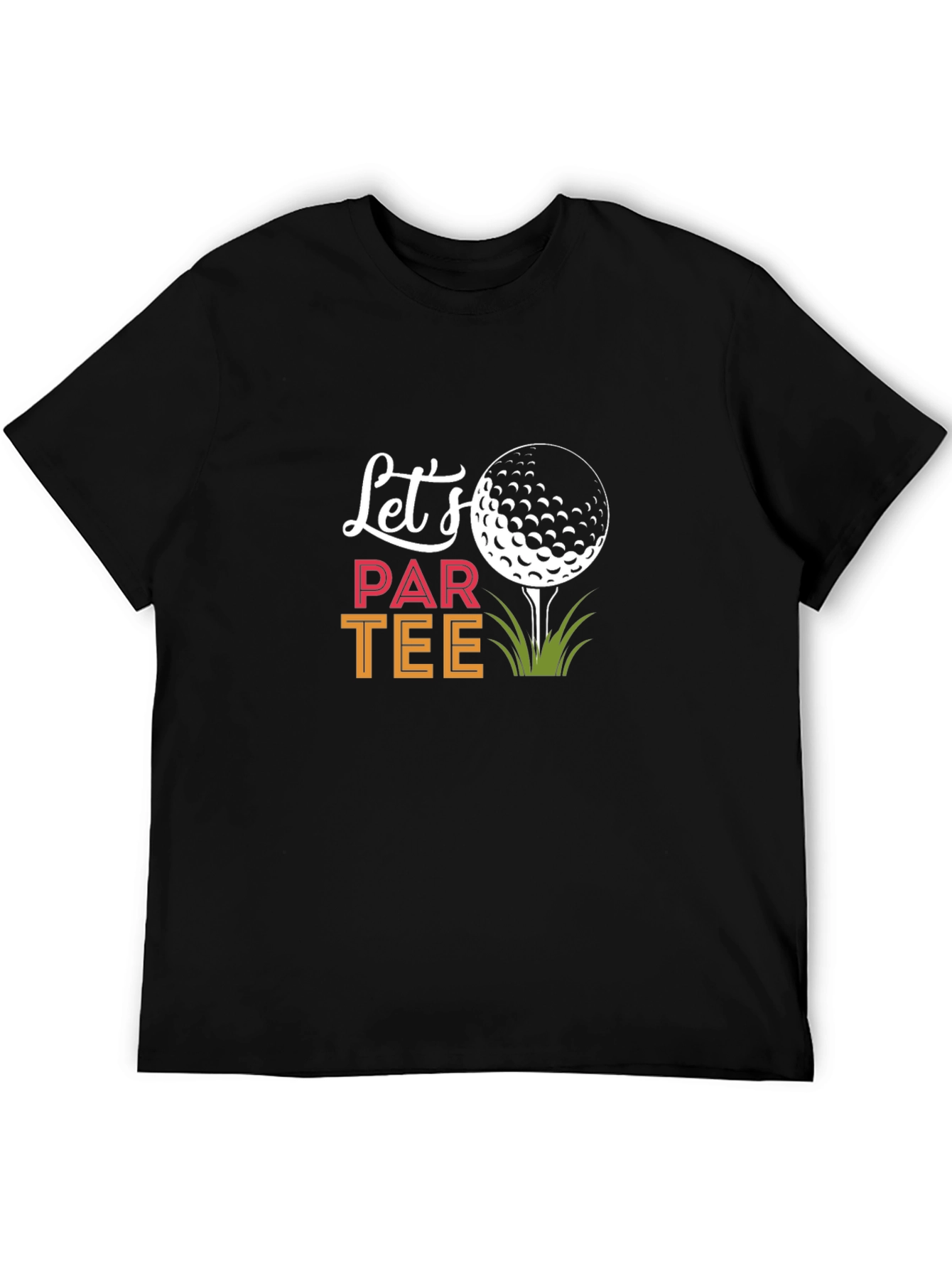 Lets Par Tee Golf T-Shirt