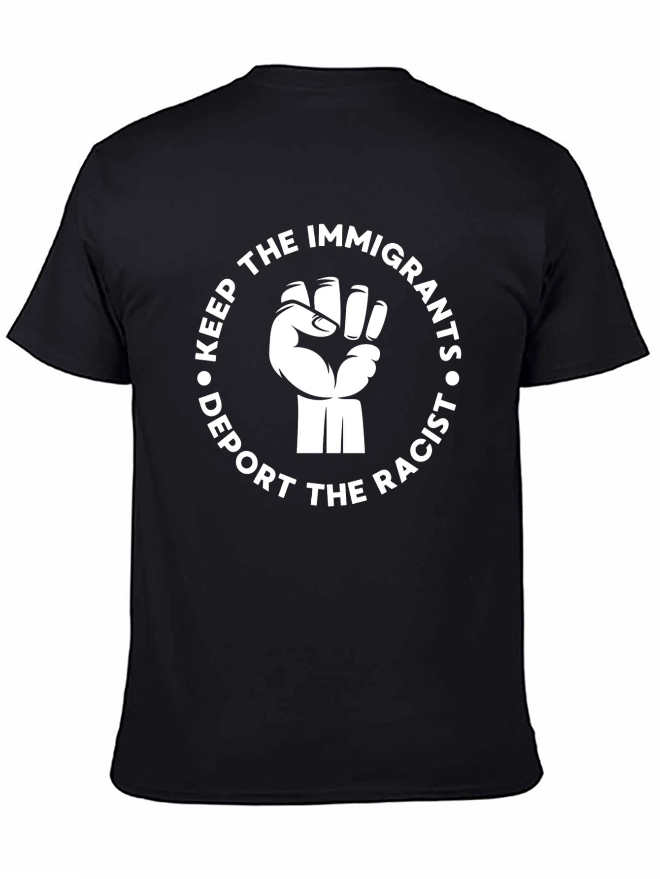 Keep Immigrants Deport Racists Graphic Tee