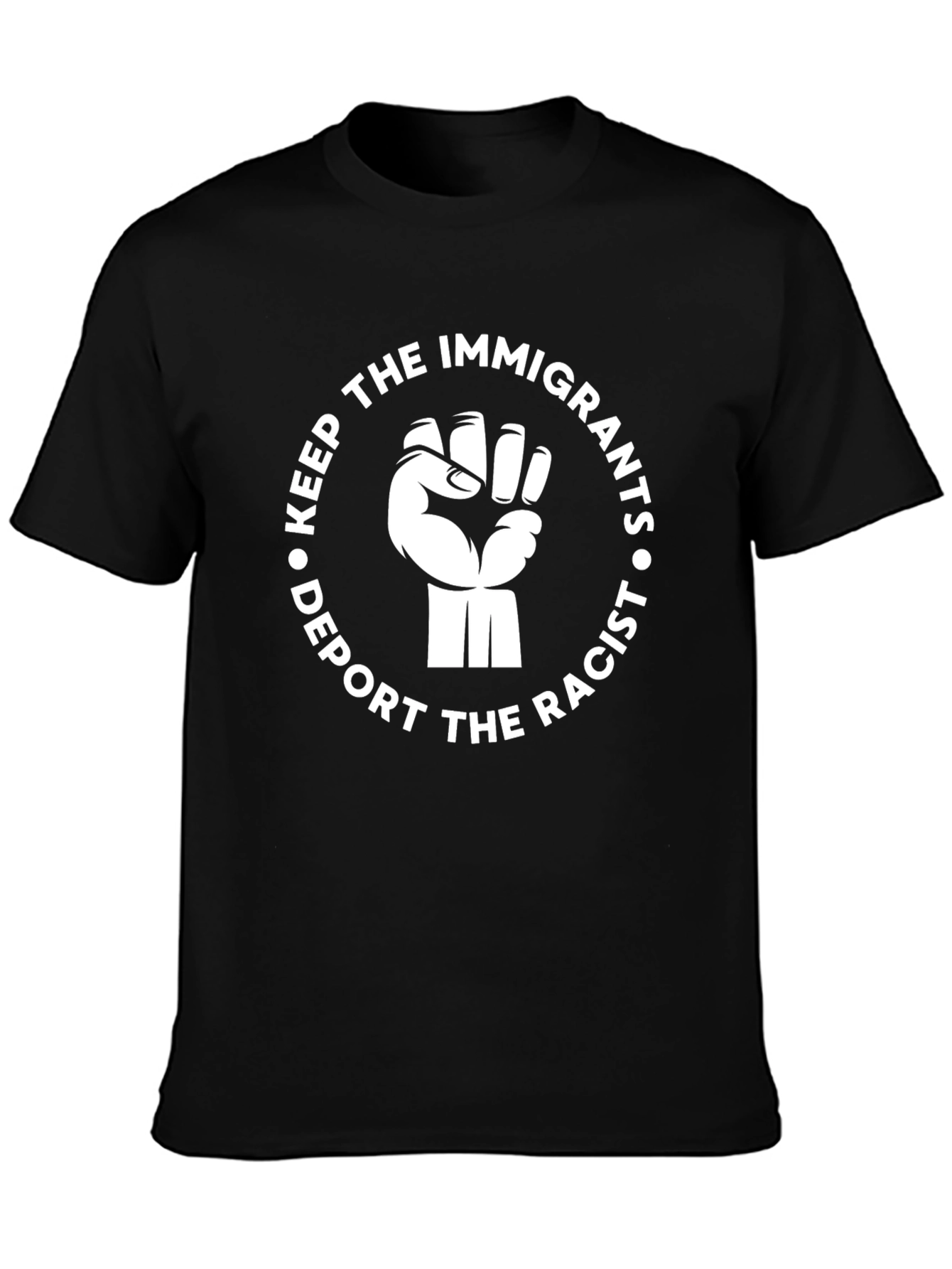 Keep Immigrants Deport Racists Graphic Tee