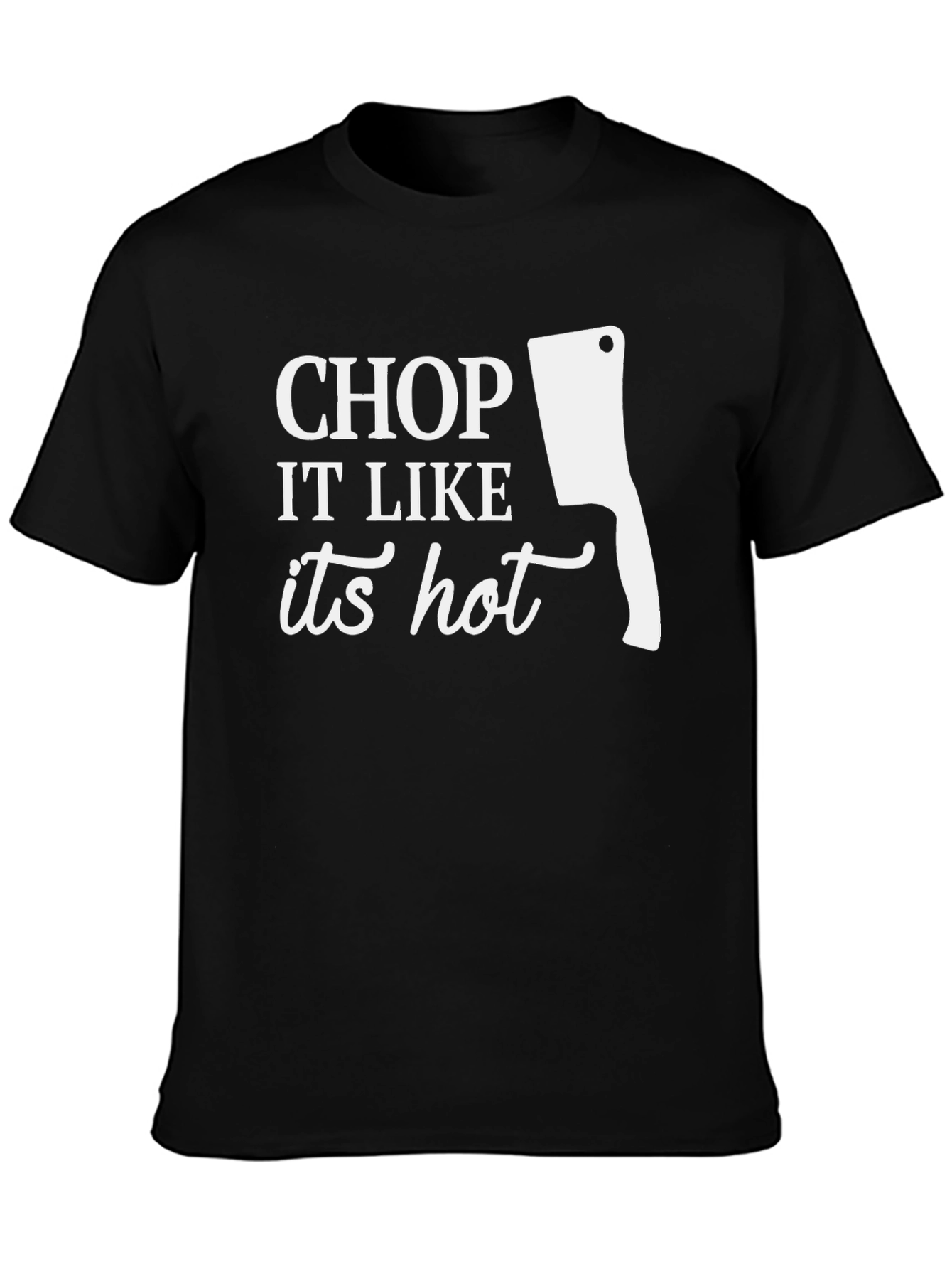 Chop It Like Its Hot Graphic Tee
