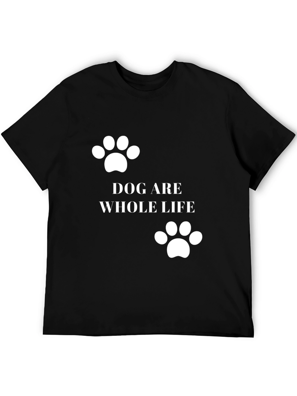 Dog Are Whole Life Tee