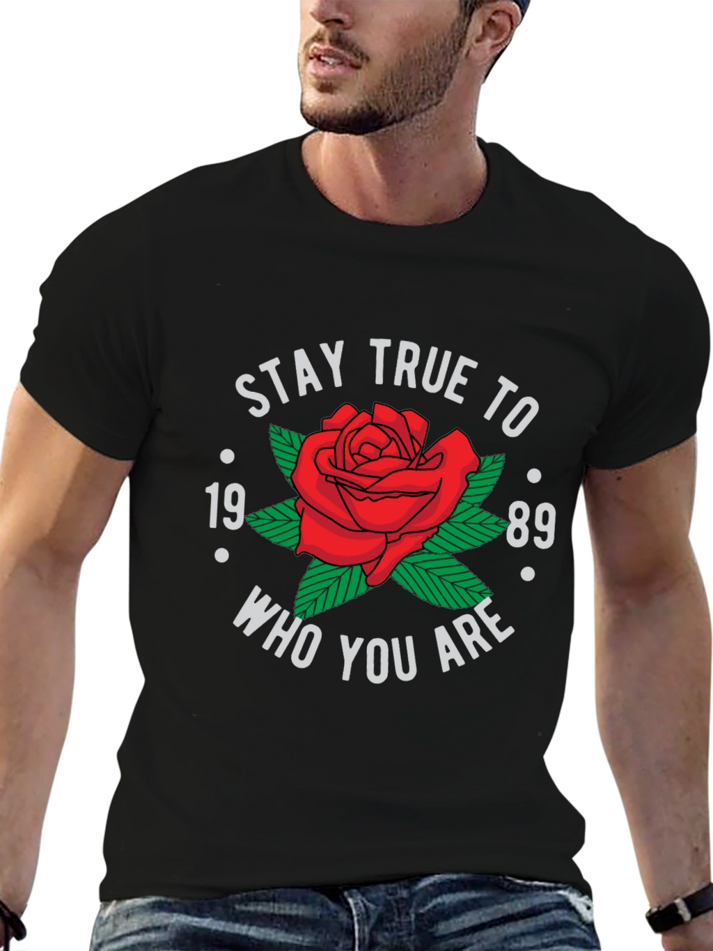 Stay True To Who You Are T-Shirt