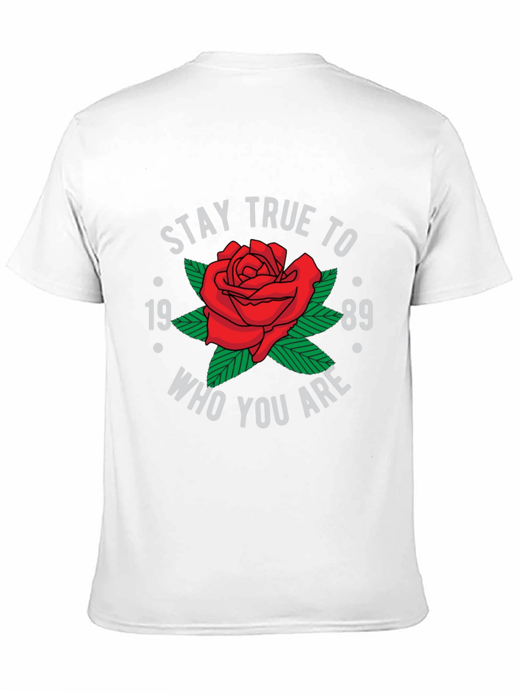 Stay True To Who You Are T-Shirt