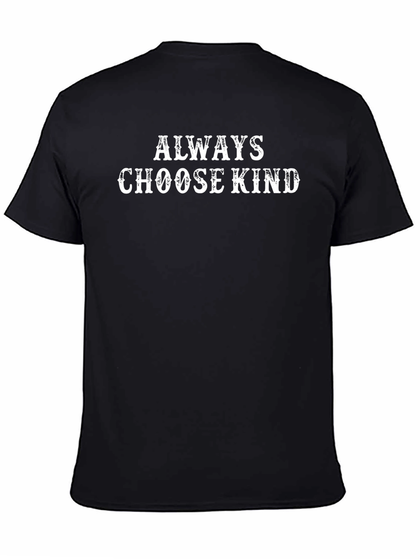 Always Choose Kind Black Graphic T-Shirt
