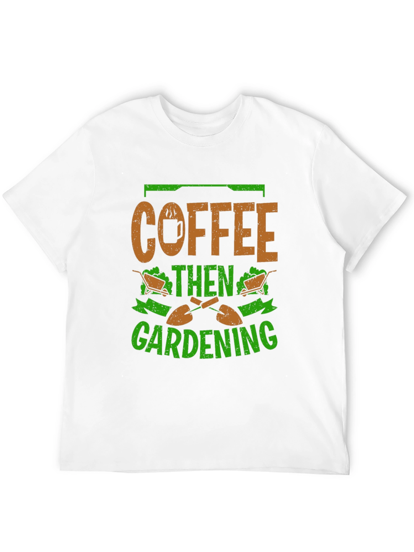 Coffee Then Gardening Graphic T-Shirt