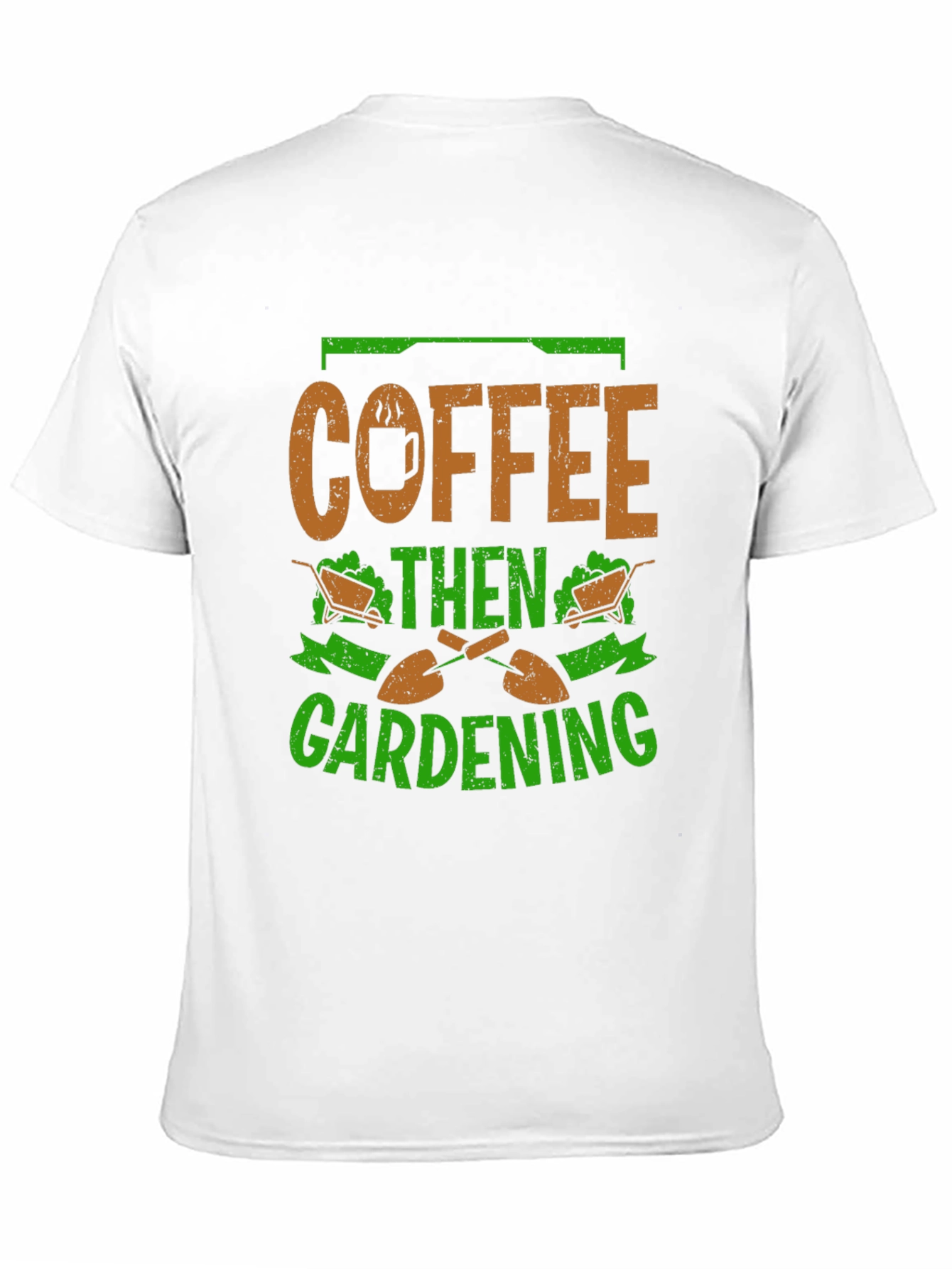 Coffee Then Gardening Graphic T-Shirt