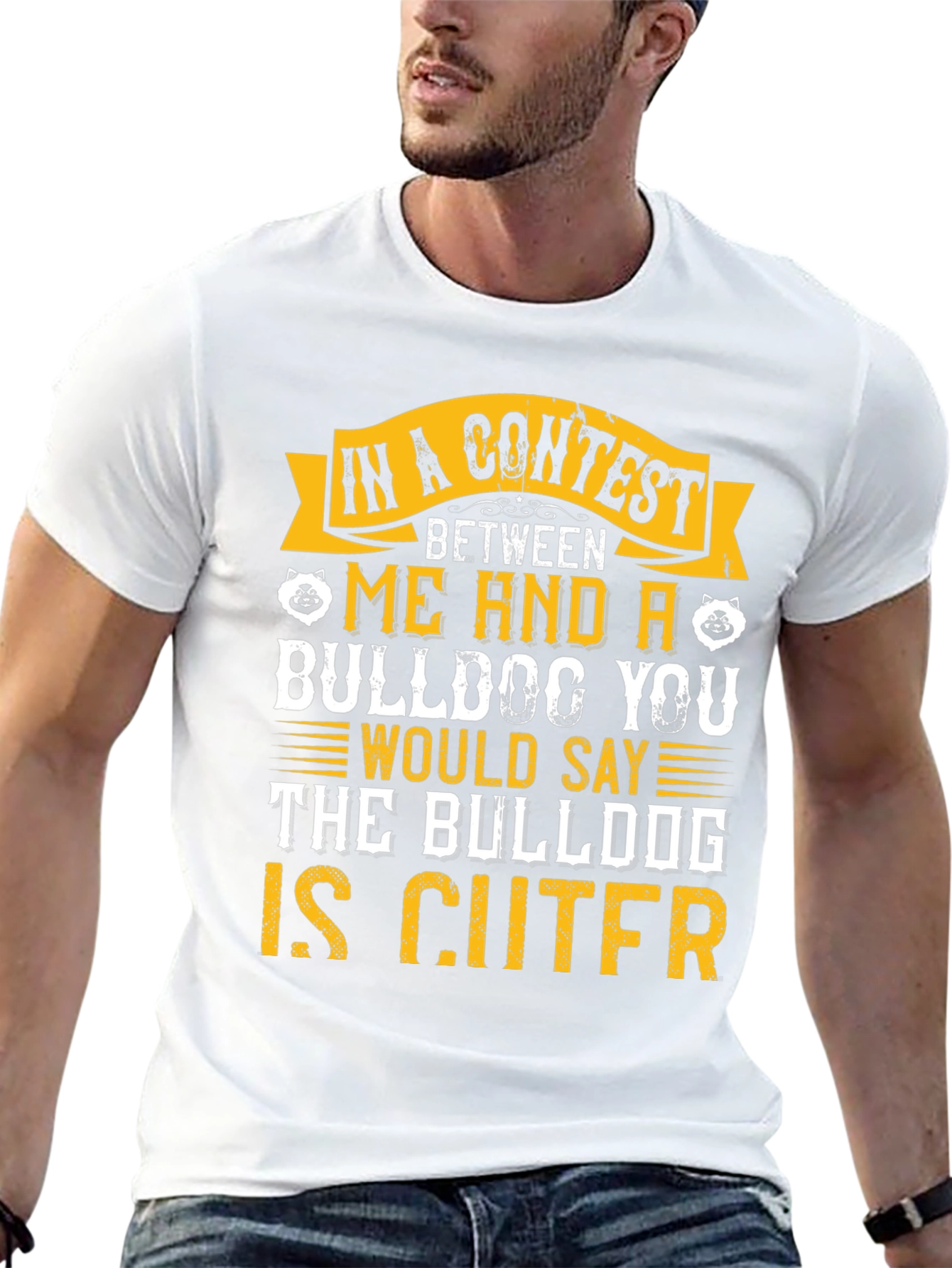 Bulldog Lover T-Shirt - Bulldog is Cuter Design