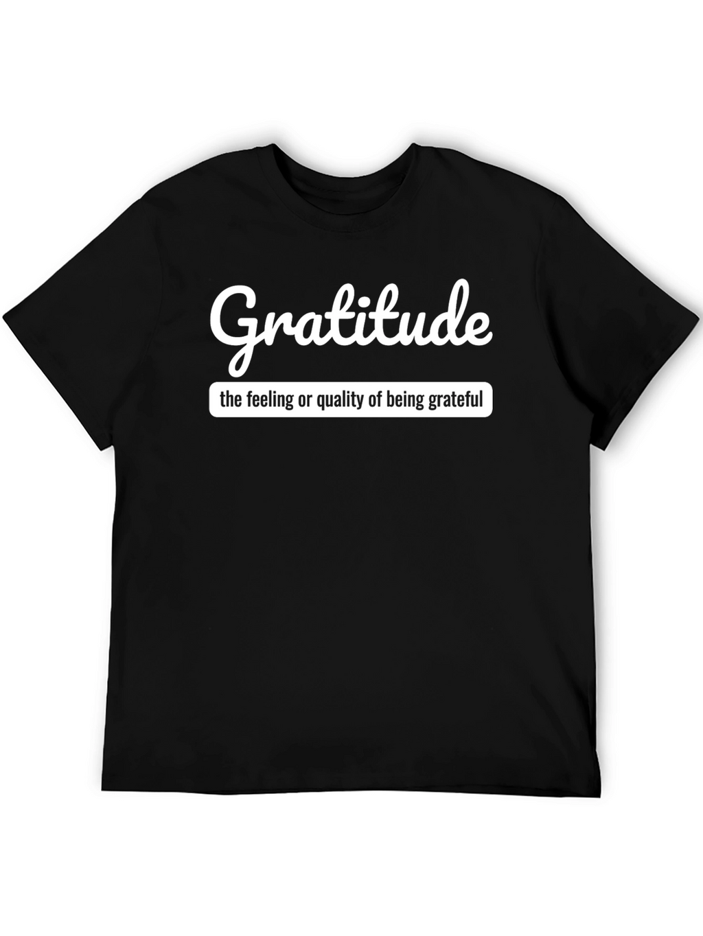 Gratitude T-Shirt - Express Your Thankfulness