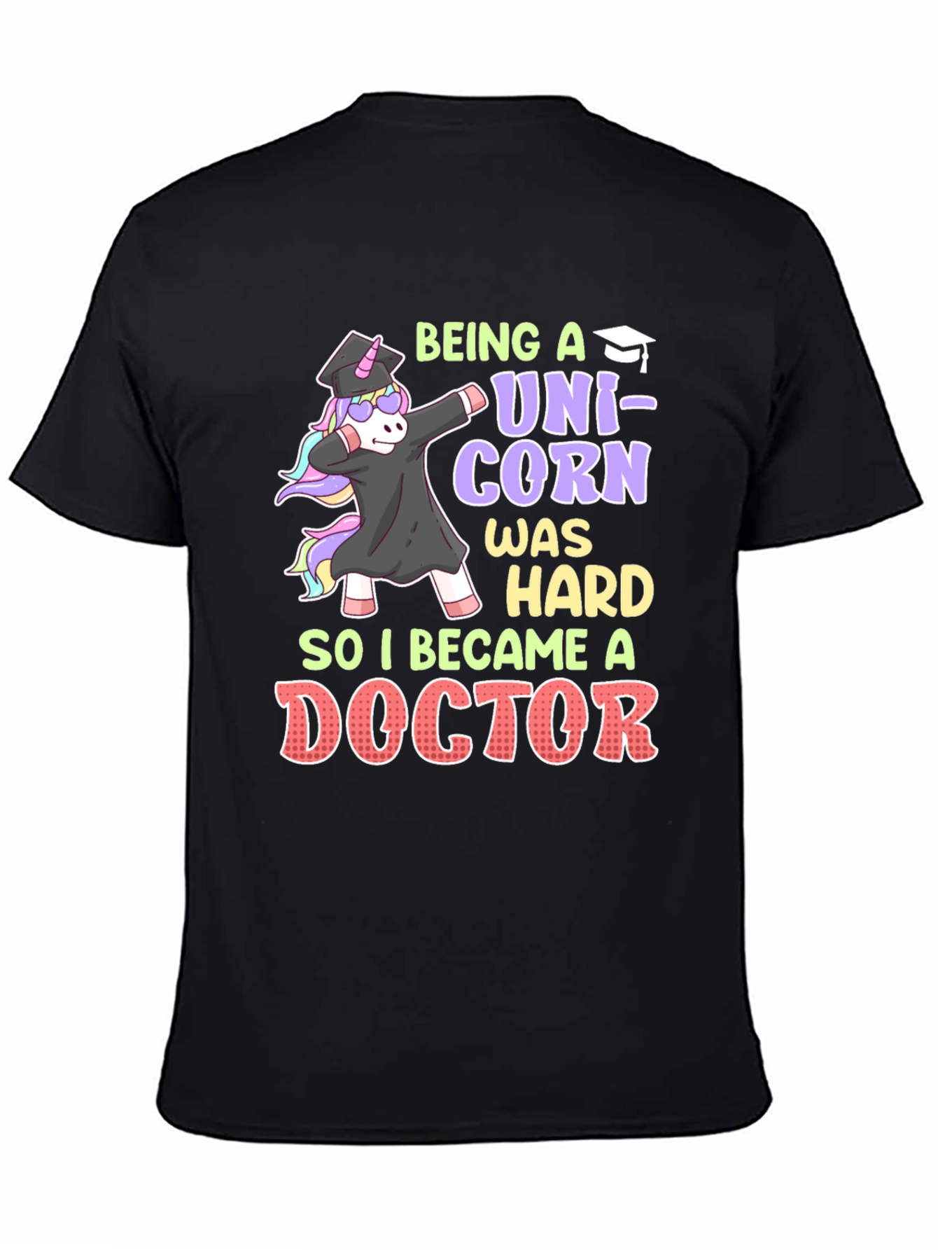 Unicorn Doctor Graduation T-Shirt