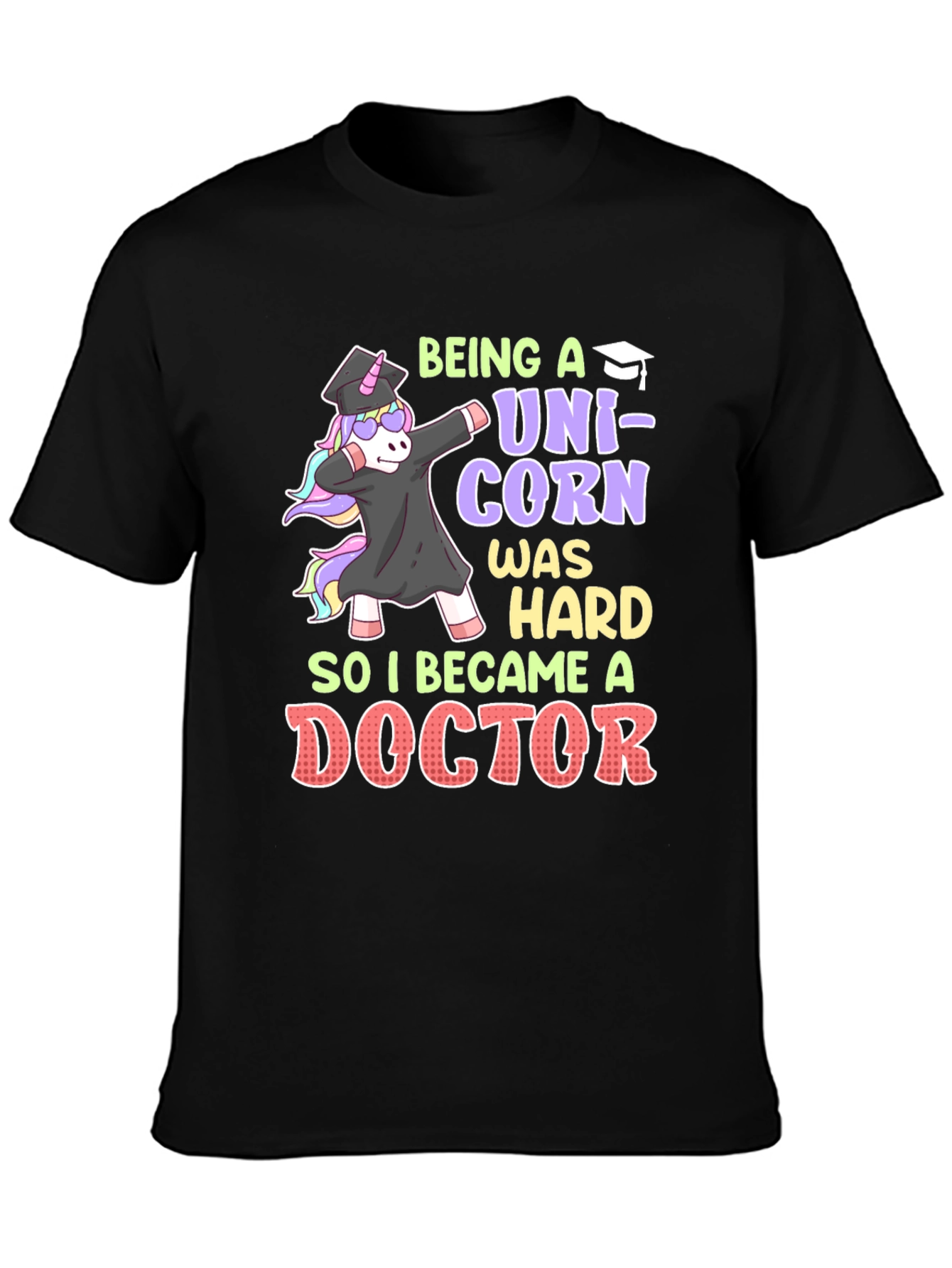 Unicorn Doctor Graduation T-Shirt