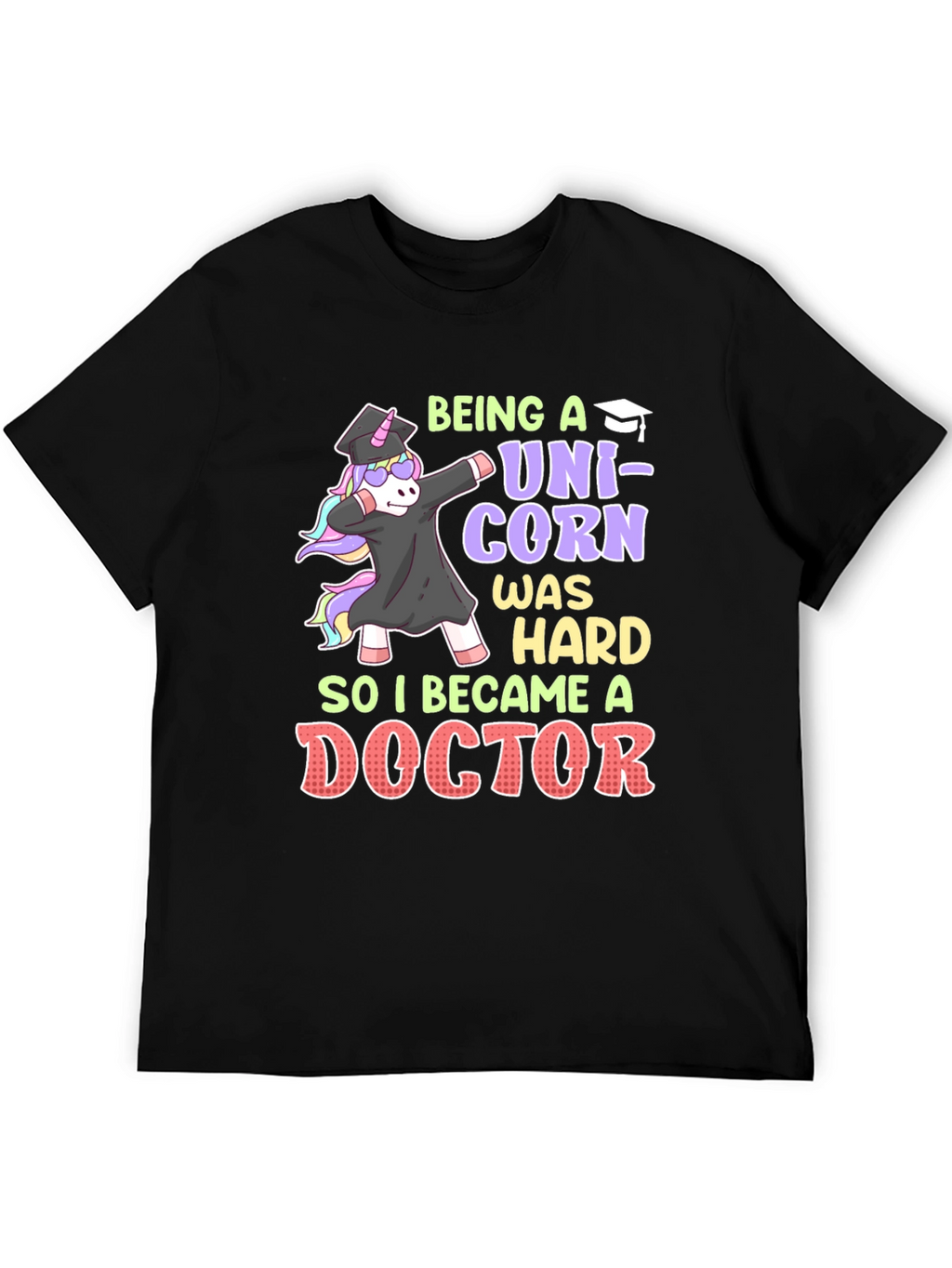 Unicorn Doctor Graduation T-Shirt