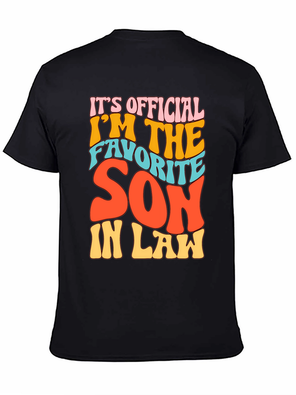 Favorite Son-In-Law Novelty Graphic T-Shirt
