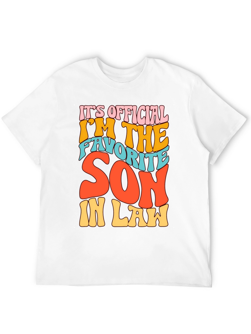 Favorite Son-In-Law Novelty Graphic T-Shirt