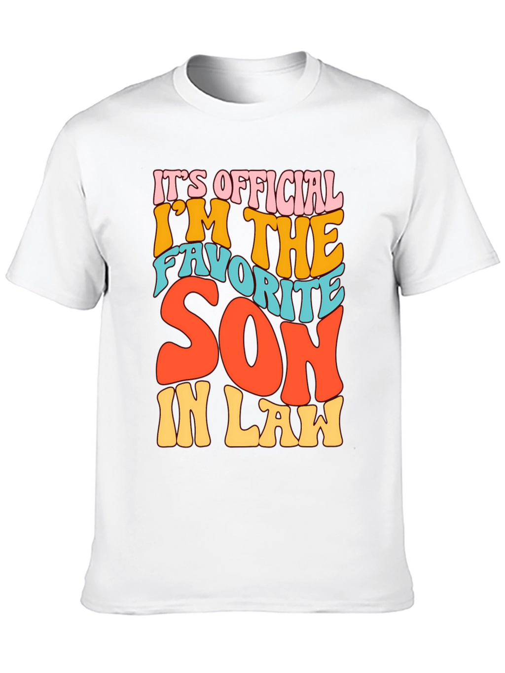 Favorite Son-In-Law Novelty Graphic T-Shirt