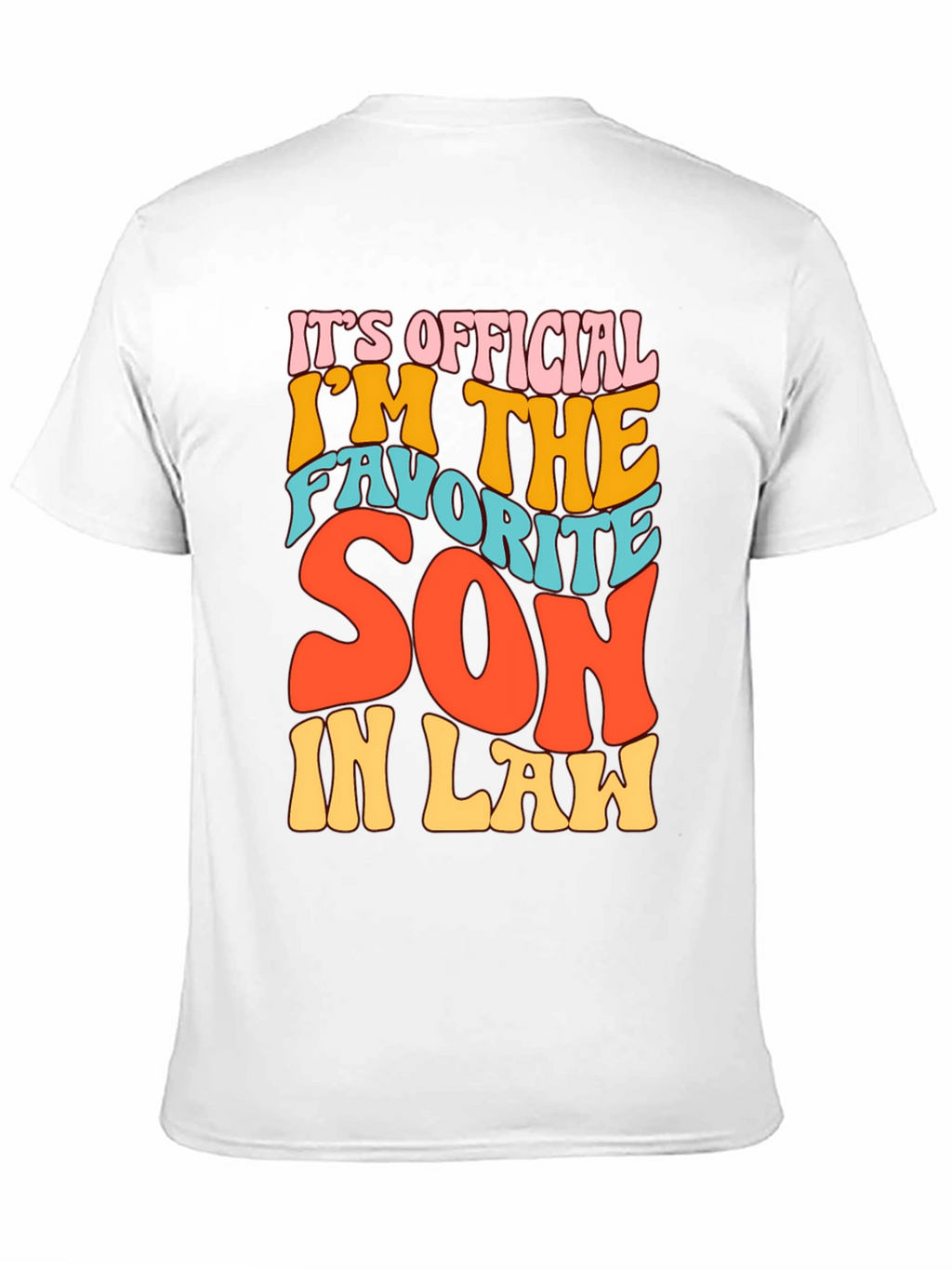 Favorite Son-In-Law Novelty Graphic T-Shirt