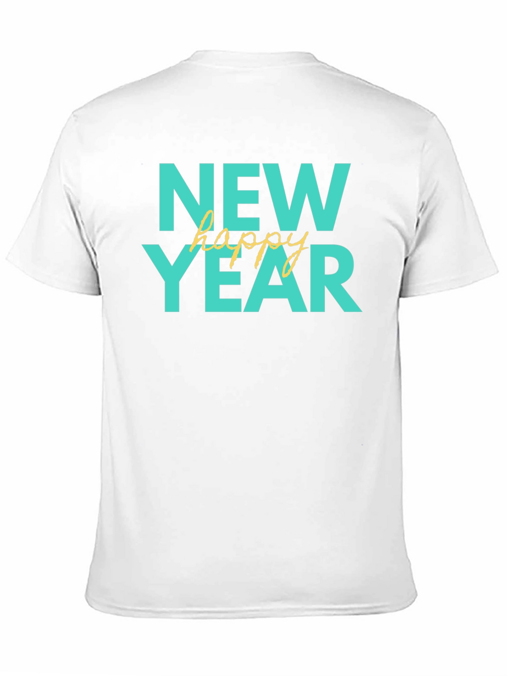New Year Happy T-Shirt - Stylish Holiday Apparel