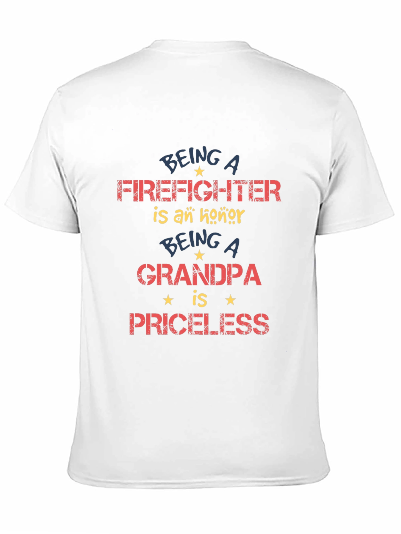Firefighter Grandpa T-Shirt - Priceless Honor!
