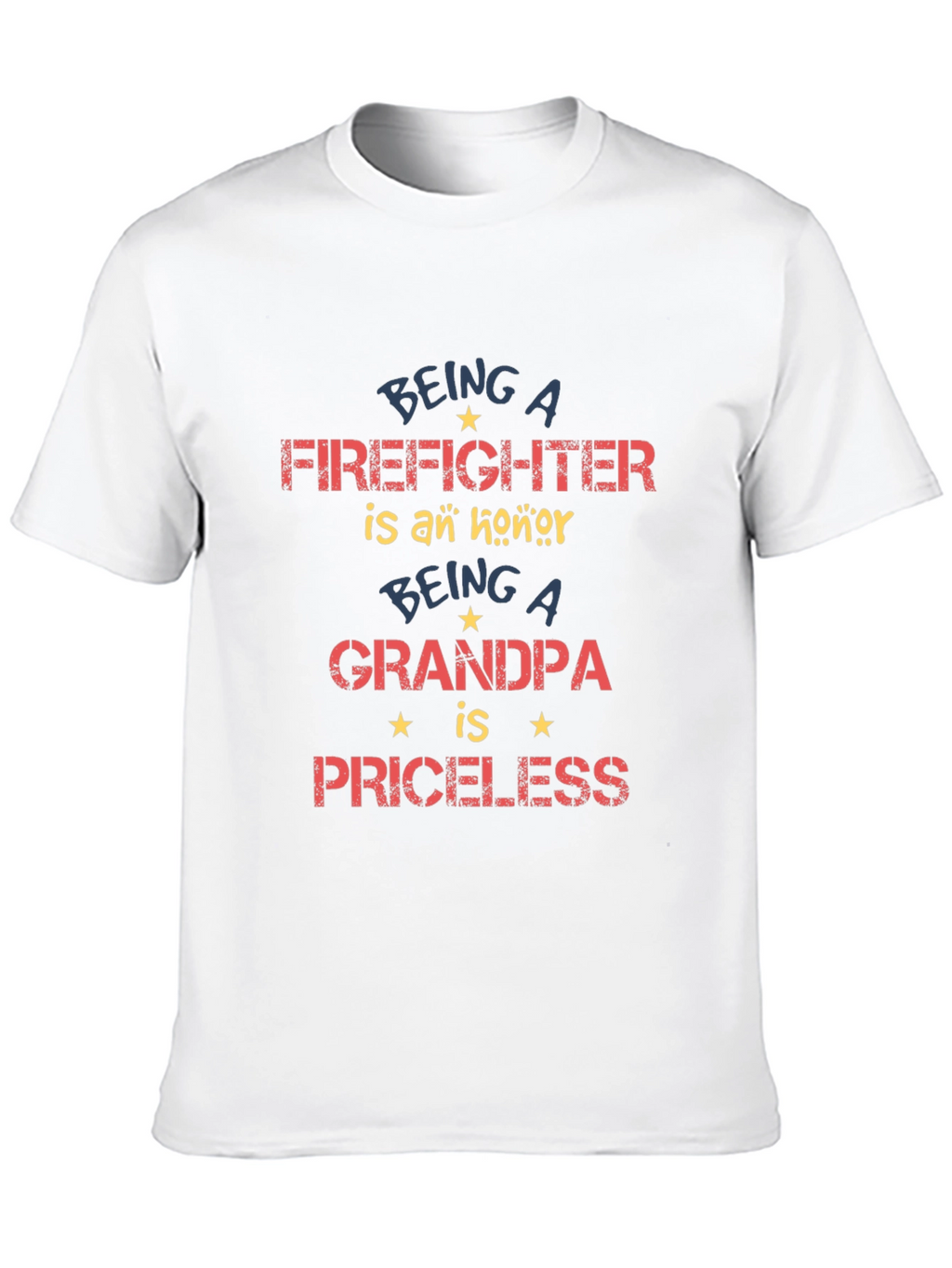 Firefighter Grandpa T-Shirt - Priceless Honor!