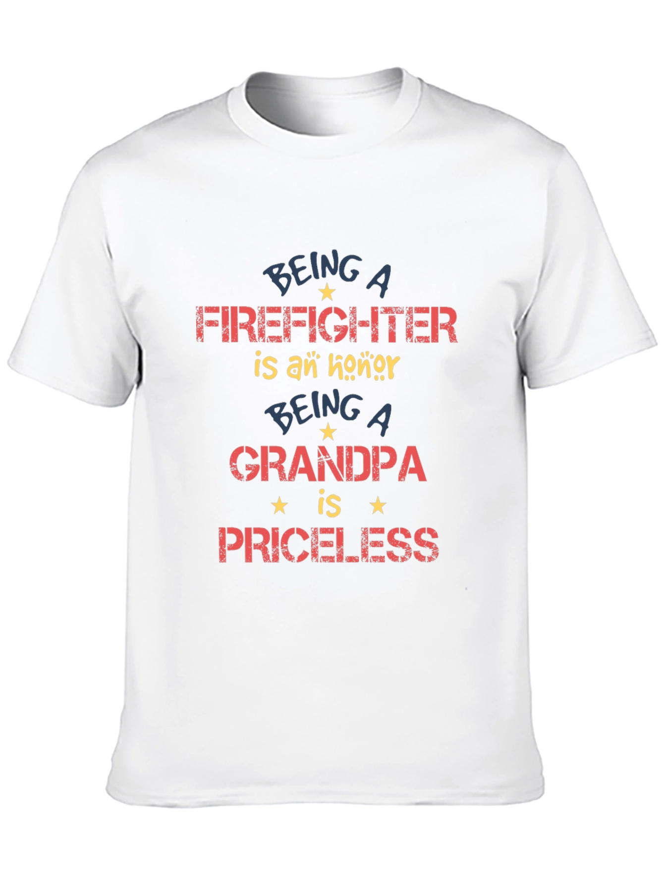 Firefighter Grandpa T-Shirt - Priceless Honor!