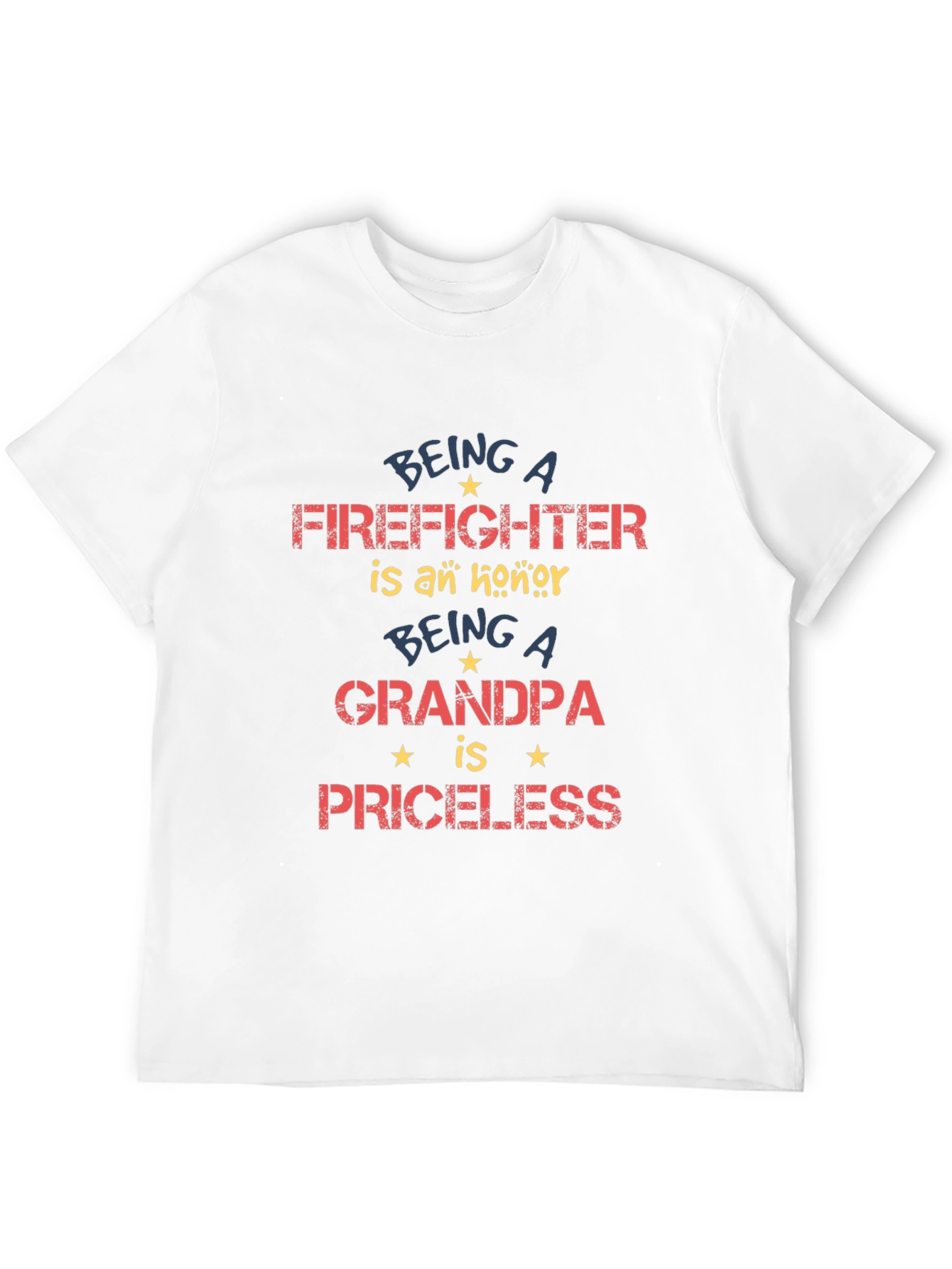 Firefighter Grandpa T-Shirt - Priceless Honor!