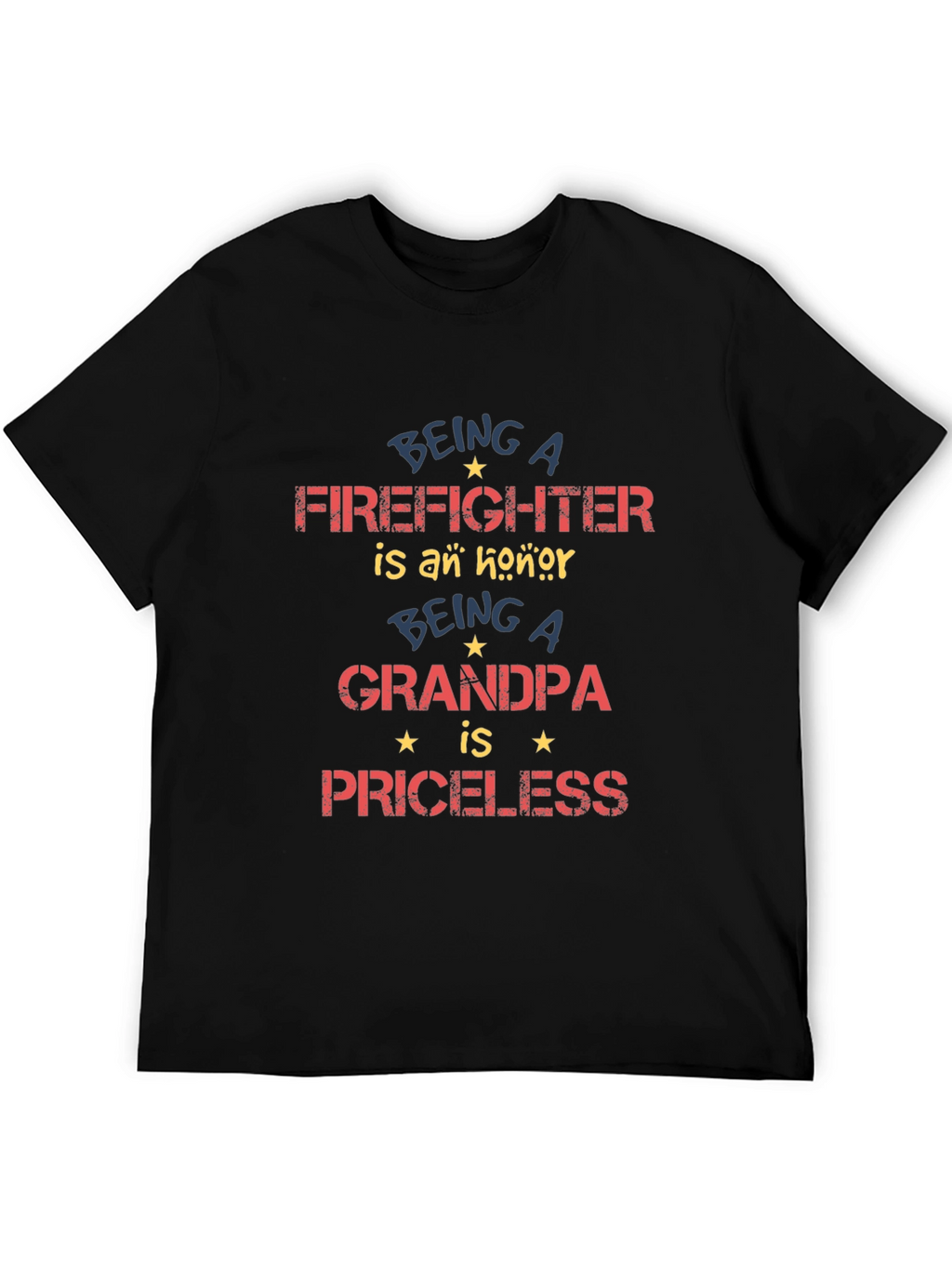 Firefighter Grandpa T-Shirt - Priceless Honor!