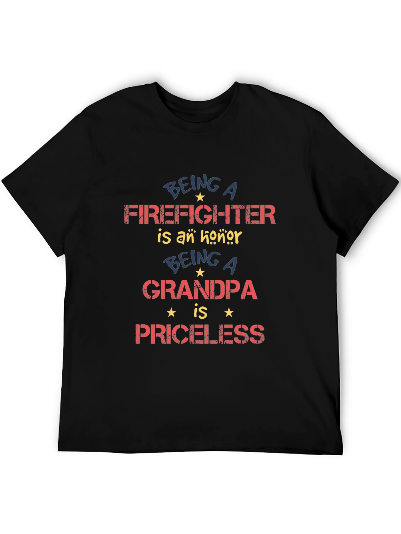 Firefighter Grandpa T-Shirt - Priceless Honor!