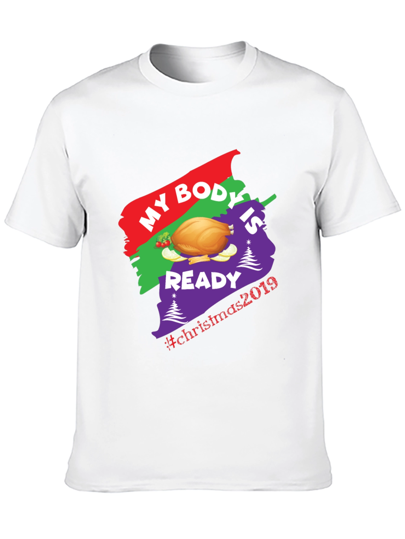 Christmas Turkey T-Shirt - My Body is Ready
